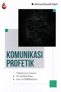 Komunikasi Profetik
